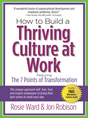cover image of How to Build a Thriving Culture at Work: Featuring the 7 Points of Transformation